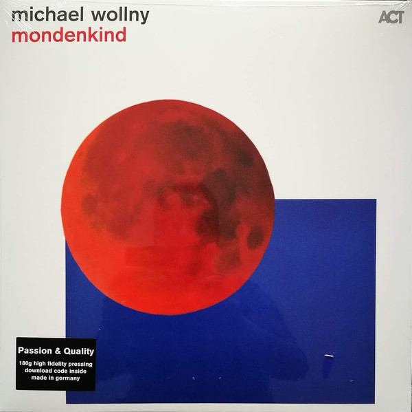 MICHAEL WOLLNY — MONDENKIND