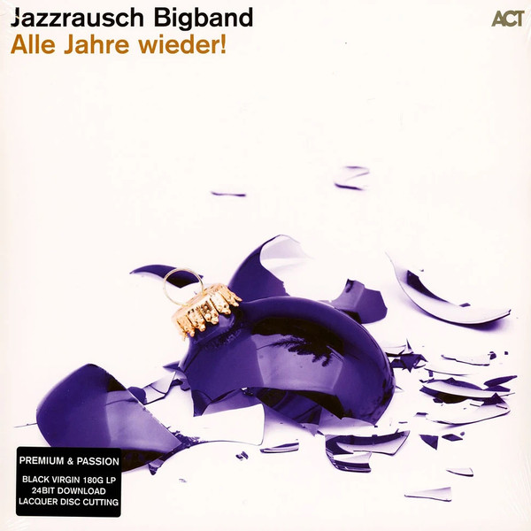 JAZZRAUSCH BIGBAND — ALLE JAHRE WIEDER!