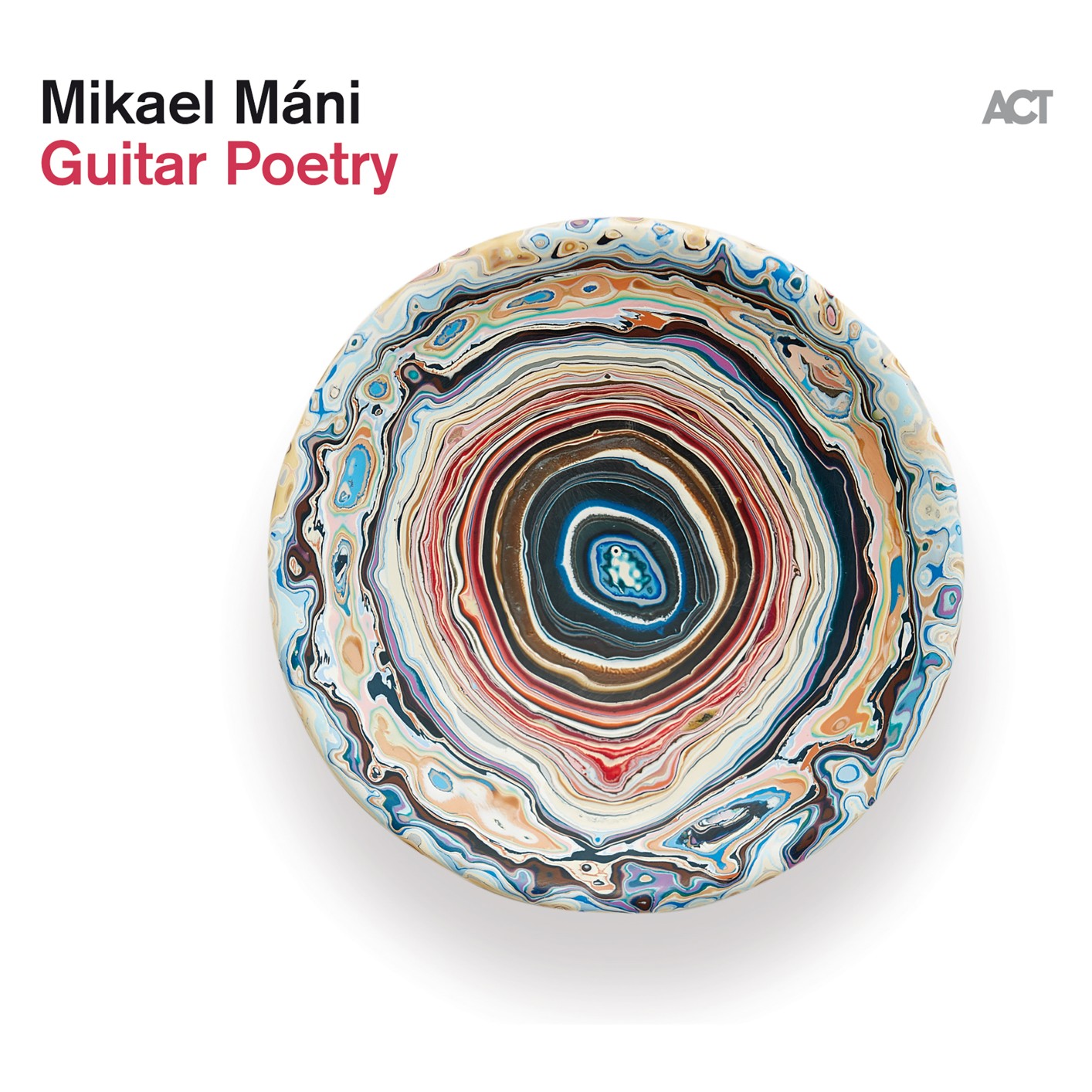 MIKAEL MANI — GUITAR POETRY