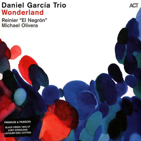 DANIEL GARCIA TRIO — WONDERLAND
