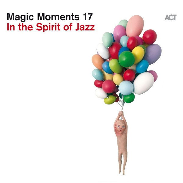 VARIOUS ARTISTS — MAGIC MOMENTS 17