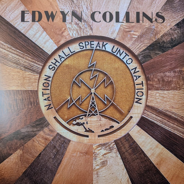 EDWYN COLLINS — NATION SHALL SPEAK UNTO NATION