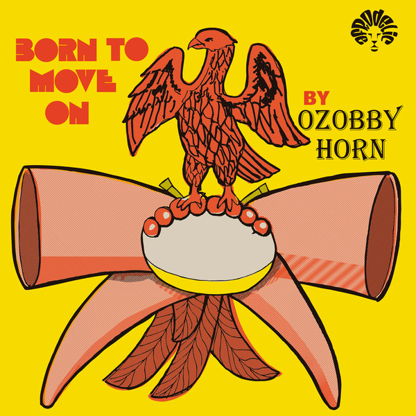 Ozobby Horn — Born To Move
