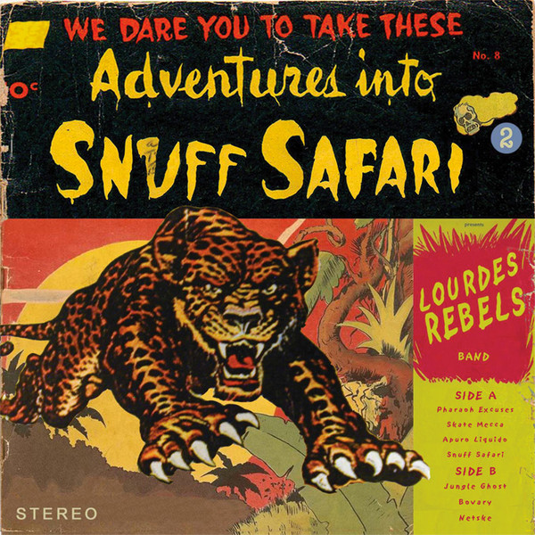 LOURDES REBELS — Snuff Safari