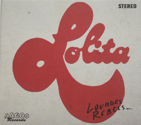 LOURDES REBELS — Lolita