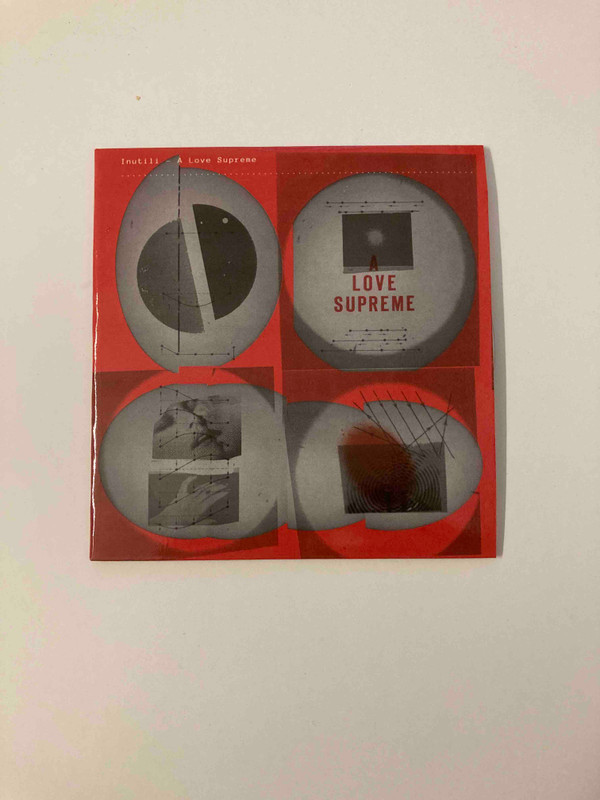 INUTILI — A LOVE SUPREME