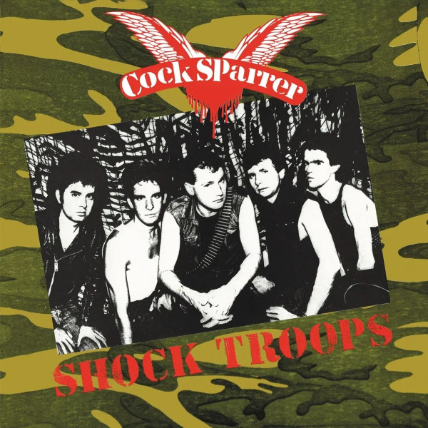 COCK SPARRER — SHOCK TROOPS - GATEFOLD SLEEVE
