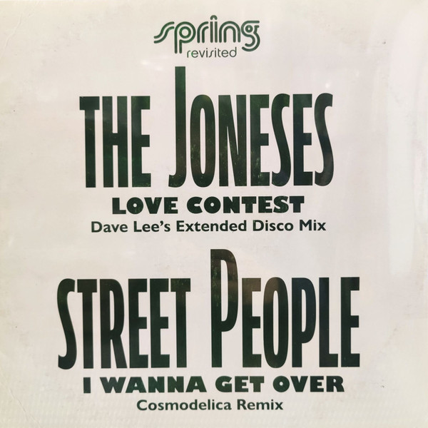 THE JONESES & STREET PEOPLE — LOVE CONTEST / I WANNA GET OVER