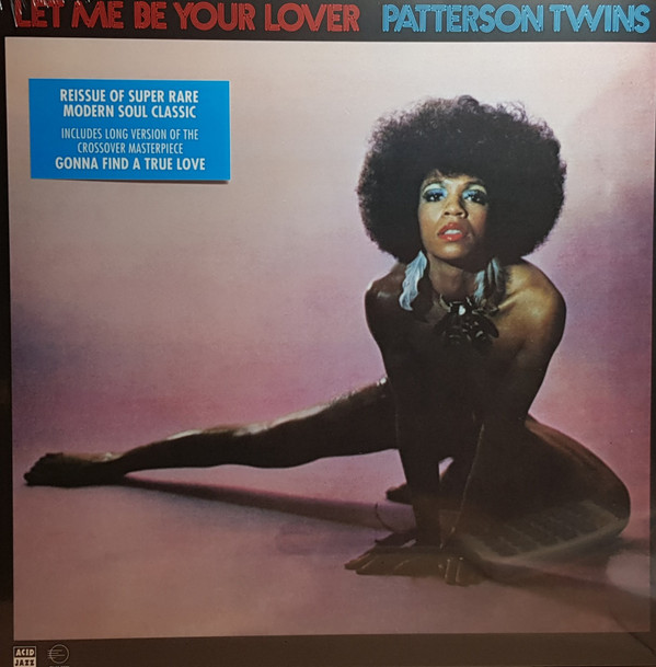 PATTERSON TWINS — LET ME BE YOUR LOVER