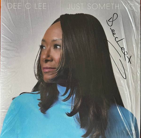 DEE C LEE — JUST SOMETHING