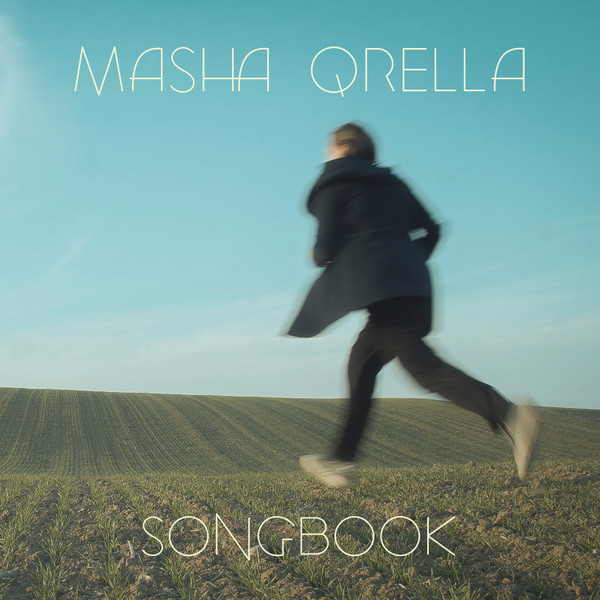 MASHA QRELLA — SONGBOOK