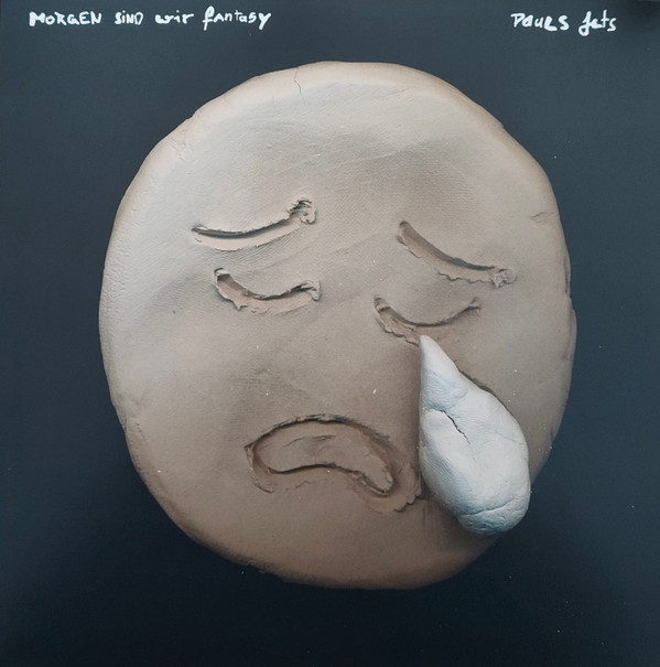 PAULS JETS — MORGEN SIND WIR FANTASY