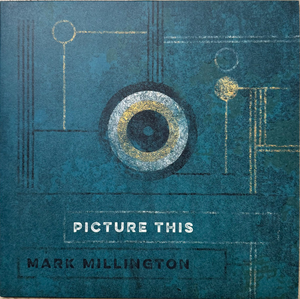 Mark Millington — Picture This