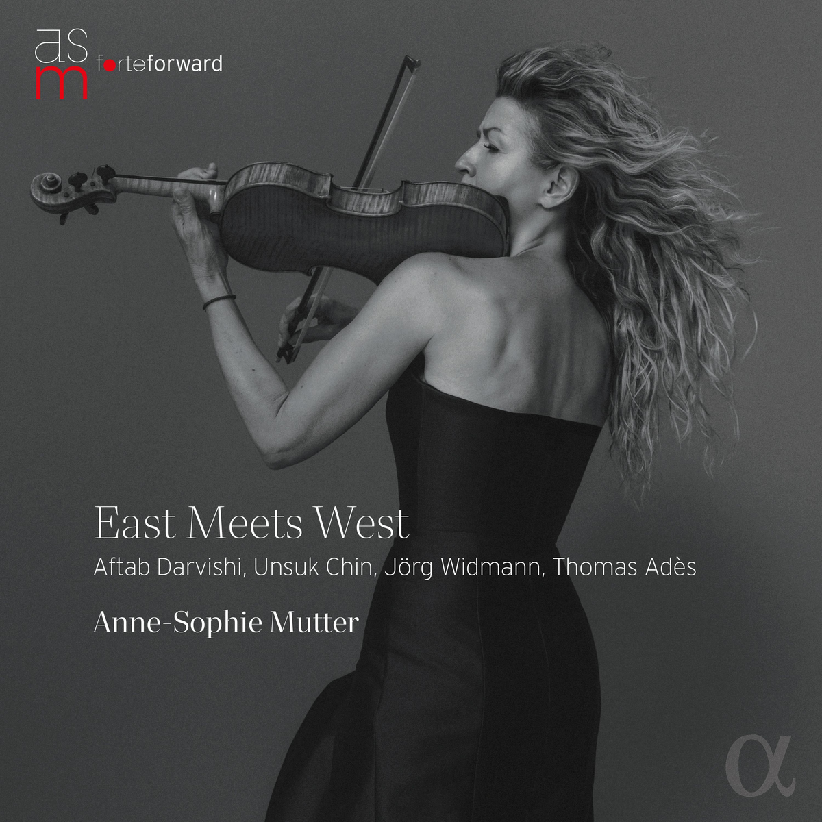 ANNE-SOPHIE MUTTER — EAST MEETS WEST