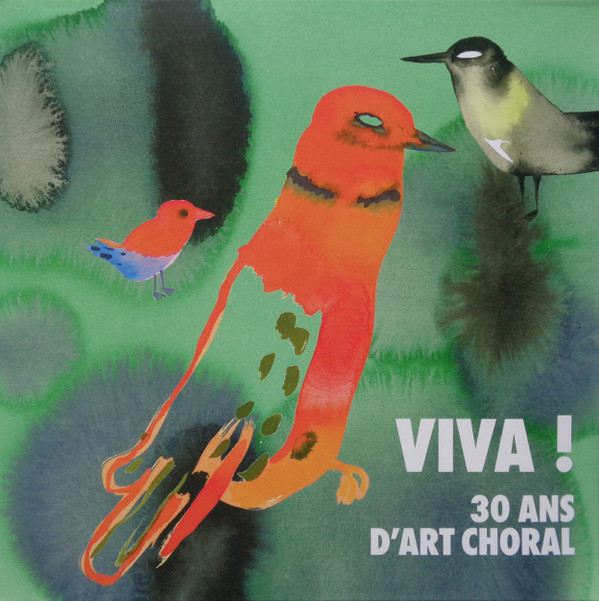 VARIOUS ARTISTS — Viva ! 30 Ans DArt Choral