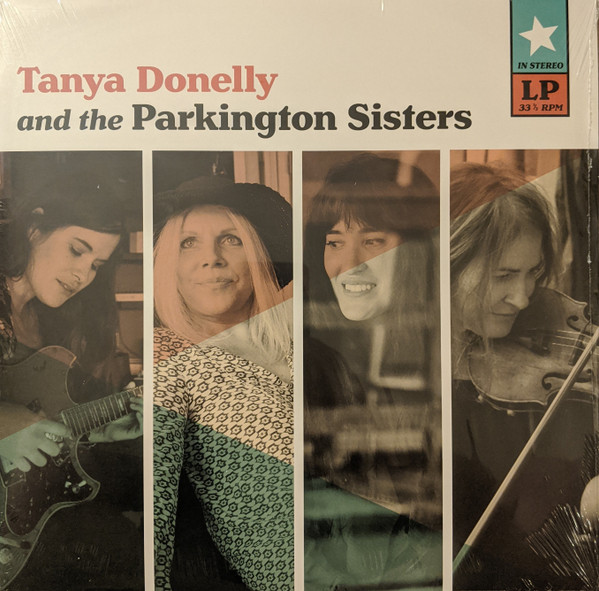 TANYA DONELLY AND THE PARKINGTON SISTERS — Tanya Donelly And The Parkington Sisters