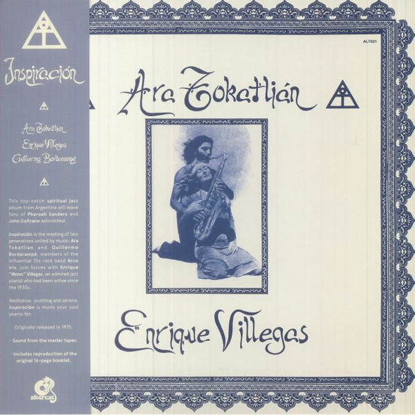 Ara Tokatlian, Enrique Villegas & Guillermo Bordarampe — Inspiracion