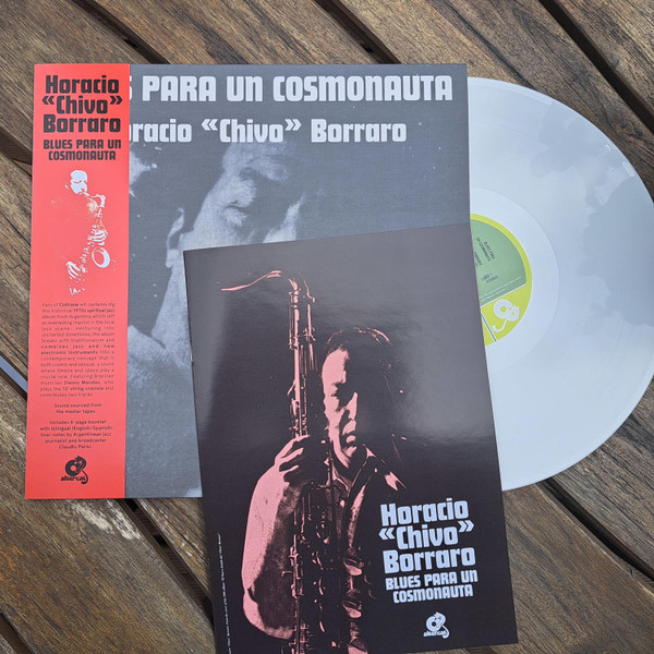Horacio "Chivo" Borraro — Blues Para Un Cosmonauta