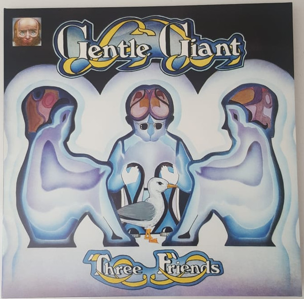 GENTLE GIANT — THREE FRIENDS
