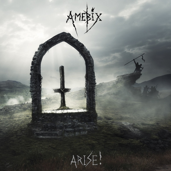 AMEBIX — ARISE! REMASTERED