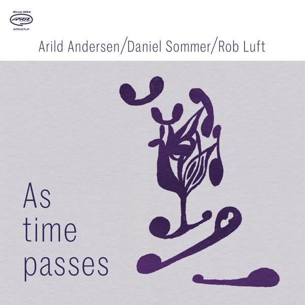 ANDERSEN ARILD /DANIEL SOMMER/ — AS TIME PASSES