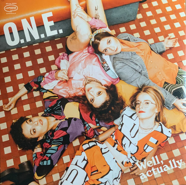 O.N.E. — WELL ACTUALLY...