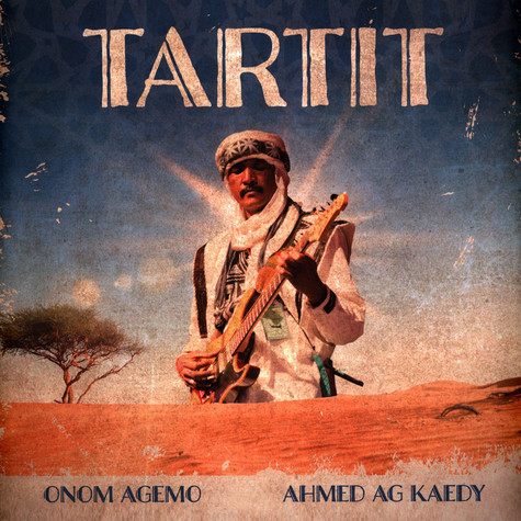 ONOM AGEMO & AHMED AG KAEDY — Tartit