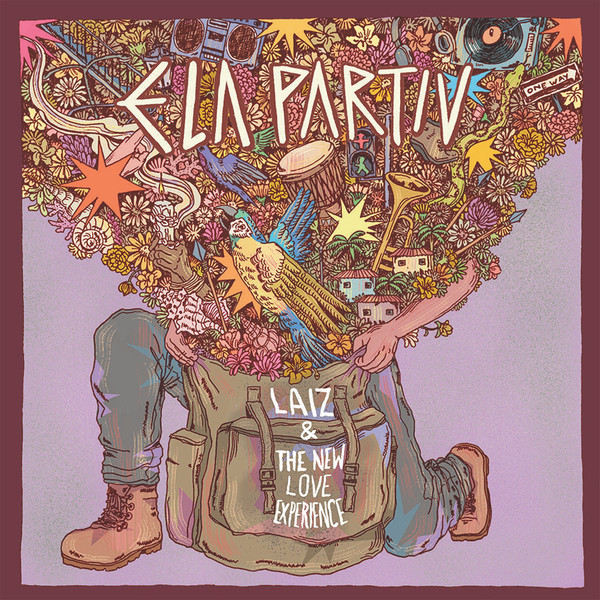 LAIZ & THE NEW LOVE EXPERIENCE — Ela Partiu