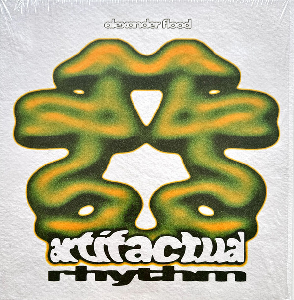 Alexander Flood — Artifactual Rhythm