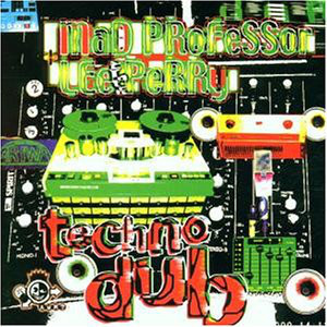 LEE PERRY MAD PROFESSOR — Techno Party Dub