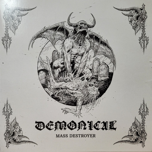 DEMONICAL — Mass Destroyer