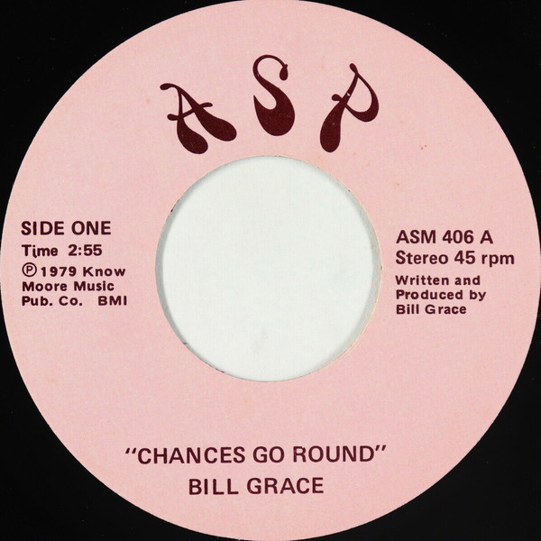 Bill Grace — Chances Go Round / Lonely