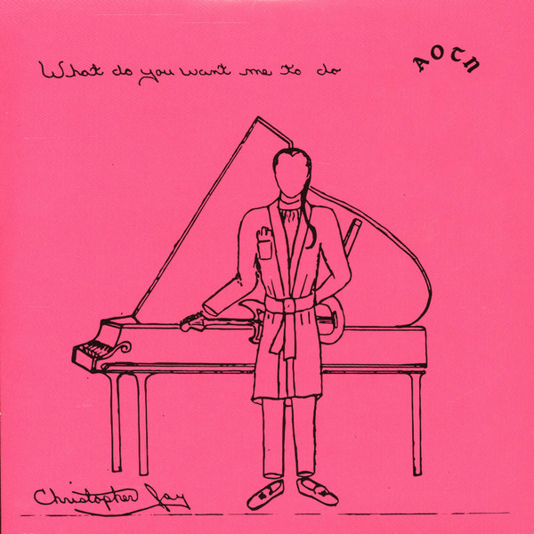Christopher Jay — What Do You Want Me To Do