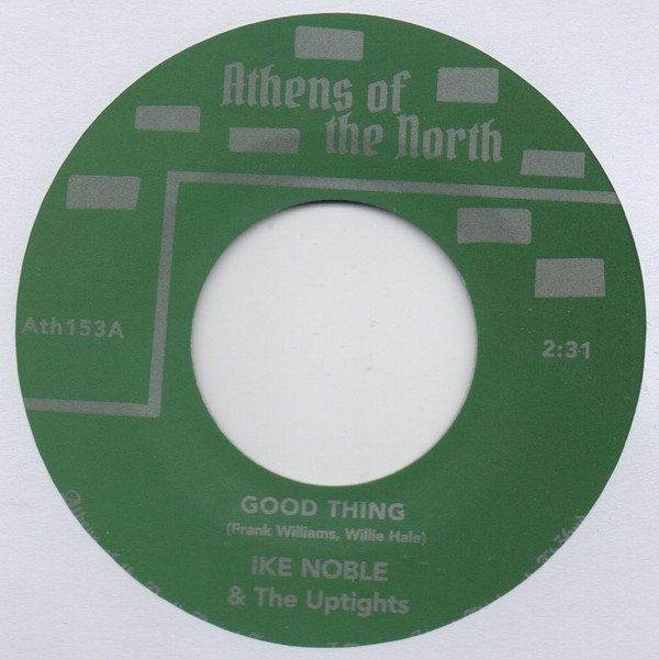 Ike Noble & The Uptights — Good Thing