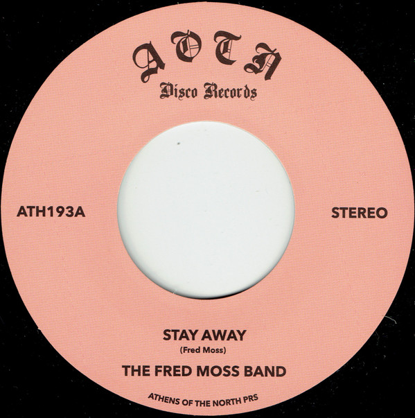 The Fred Moss Band — Stay Away