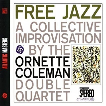 ORNETTE COLEMAN DOUBLE QUARTET — Free Jazz