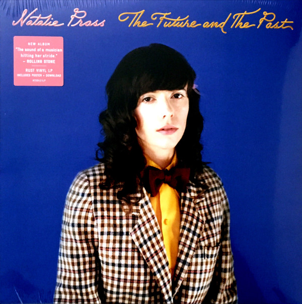 NATALIE PRASS — THE FUTURE AND THE PAST