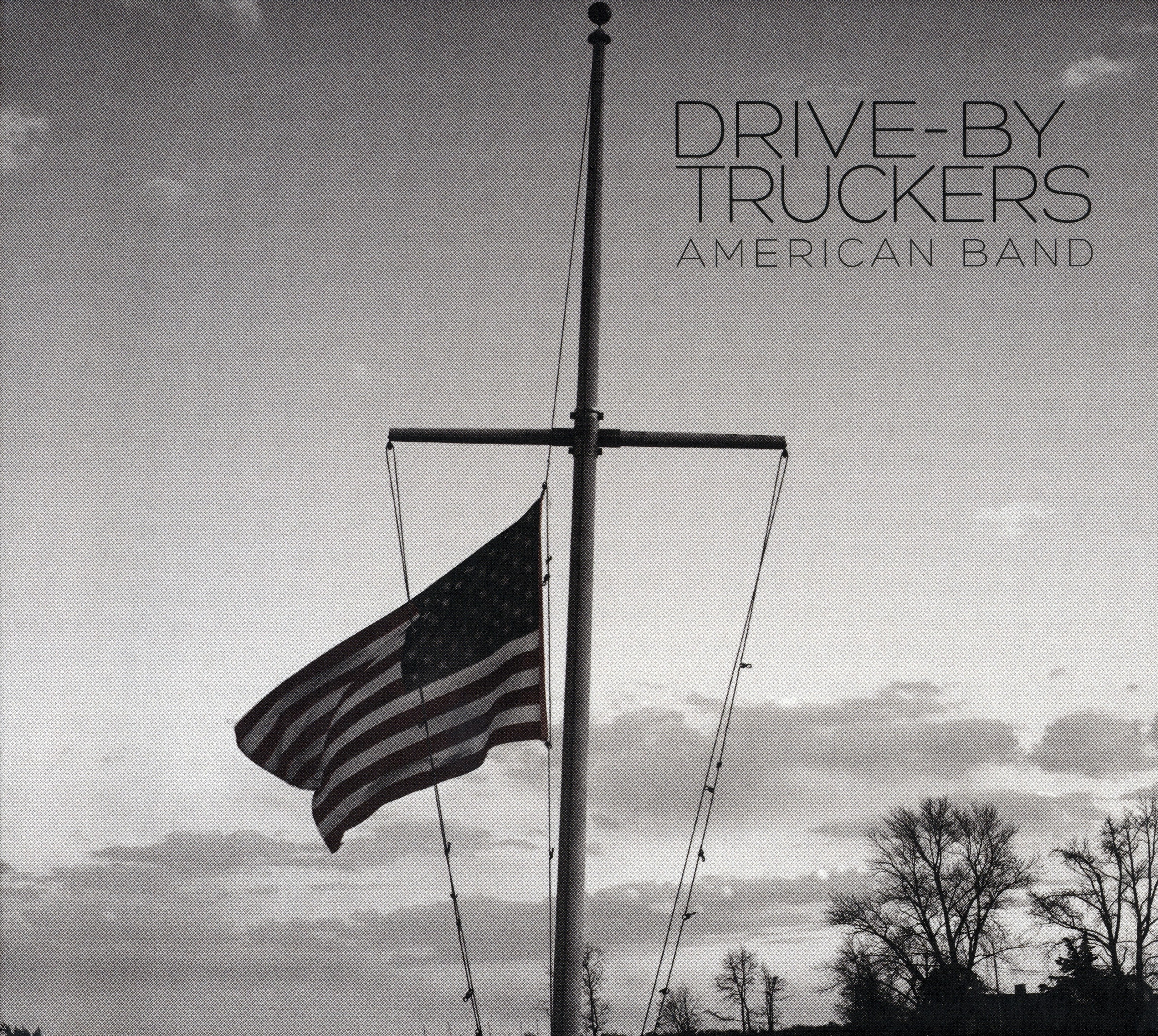 DRIVE-BY TRUCKERS — AMERICAN BAND