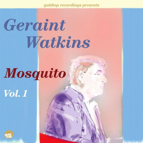 GERAINT WATKINS — MOSQUITO VOL 1