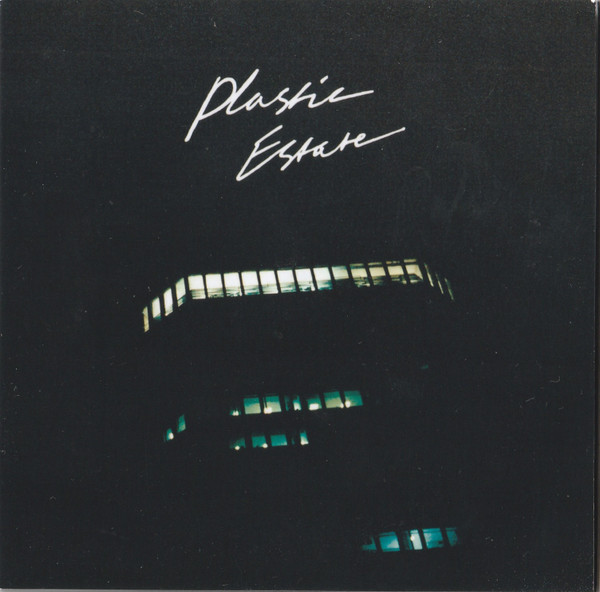 PLASTIC ESTATE — PLASTIC ESTATE