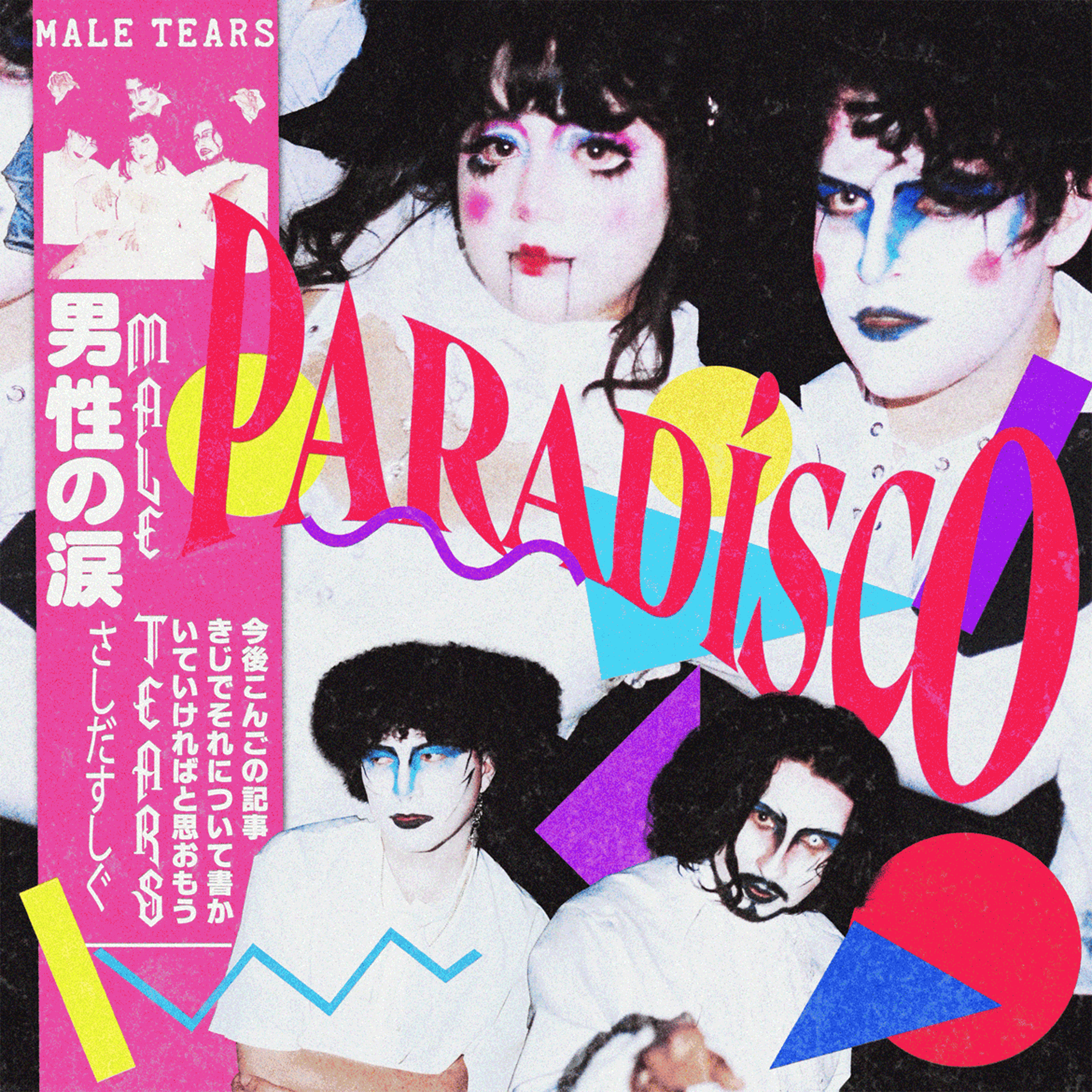 MALE TEARS — Paradisco