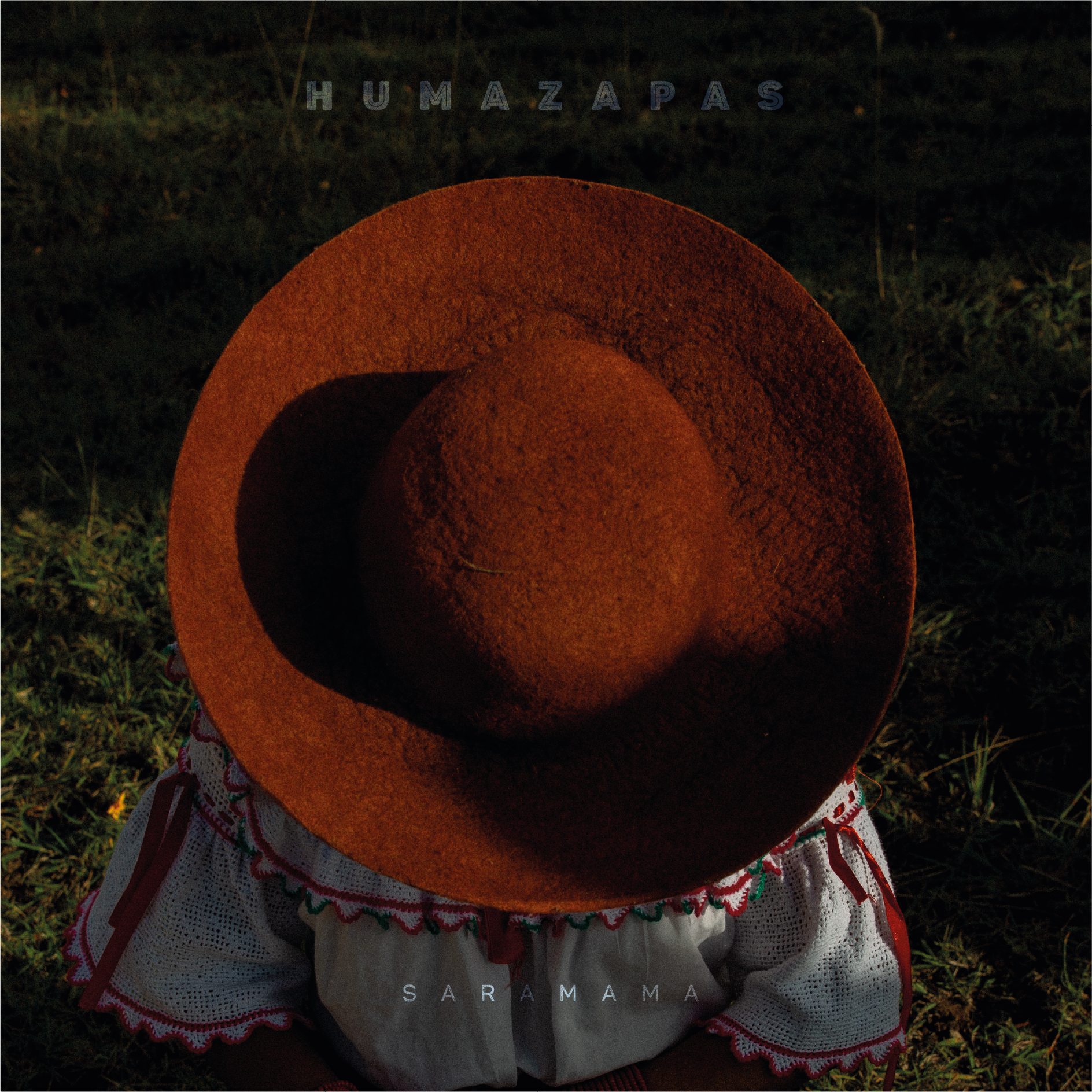 HUMAZAPAS — SARA MAMA