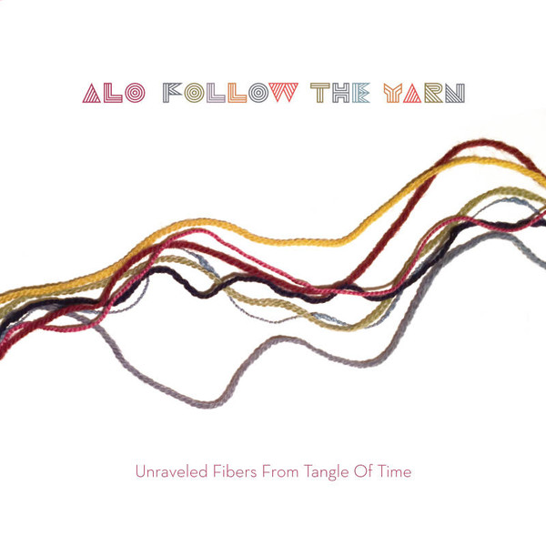 ALO — Follow The Yarn (3 Song Ep With 1 Live Track) (Rsd)