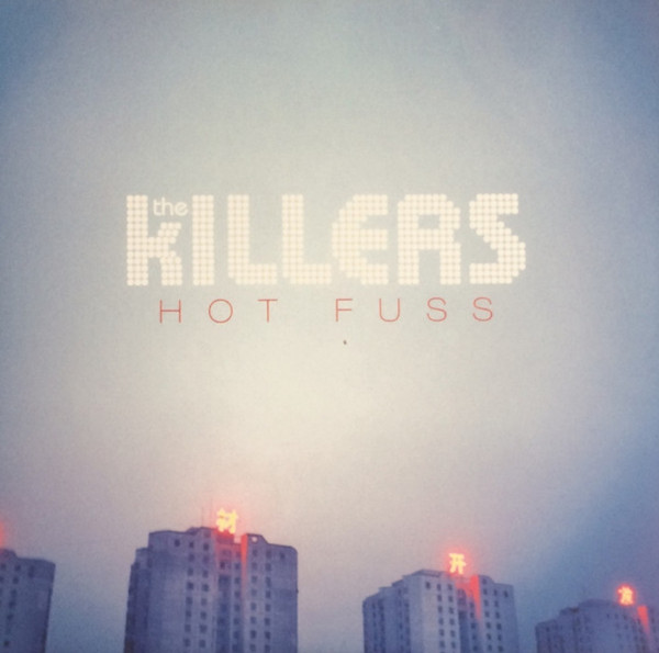 KILLERS — Hot Fuss