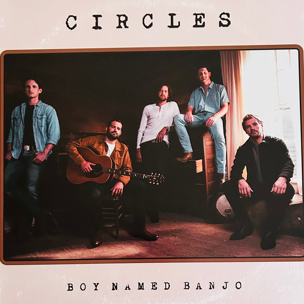 BOY NAMED BANJO — Circles (Whiskey Smoke Vinyl) (I)