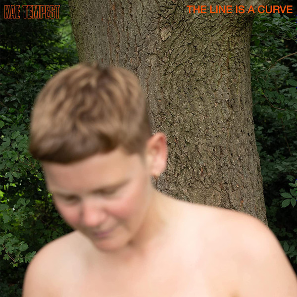 Kae Tempest — The Line Is A Curve