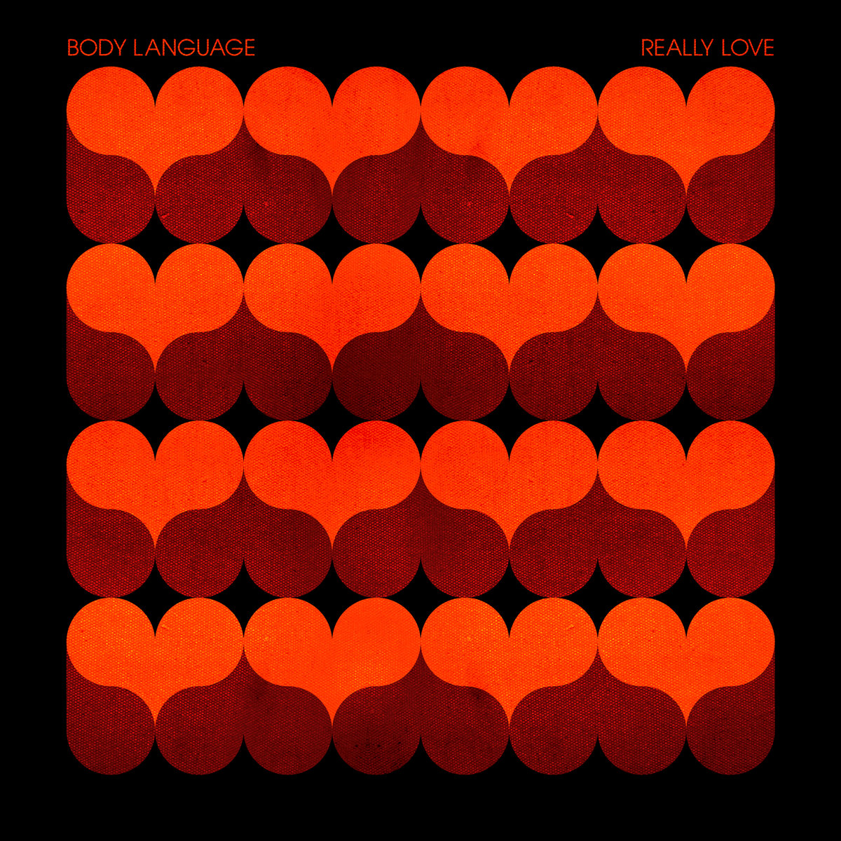 BODY LANGUAGE — REALLY LOVE / RESET