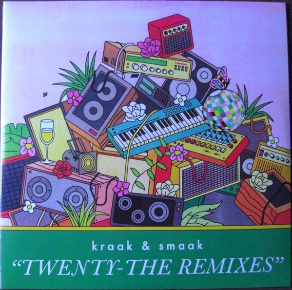 Kraak & Smaak — Twenty - The Remixes