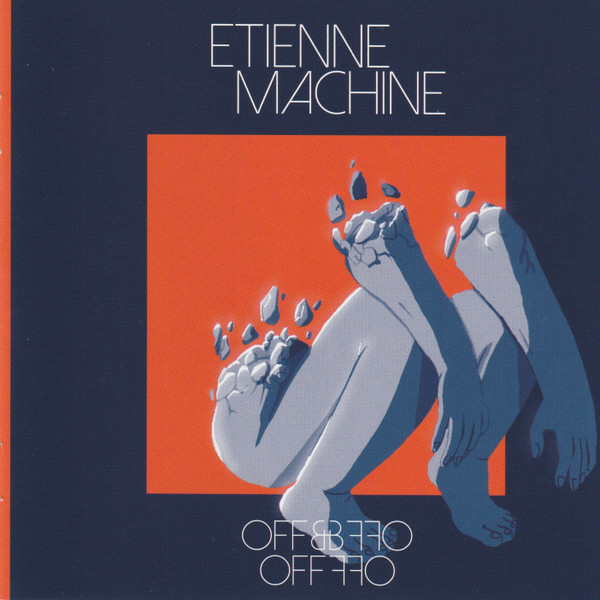 ETIENNE MACHINE — Off & Off