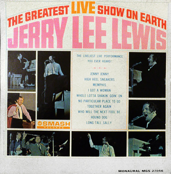 JERRY LEE LEWIS — The Greatest Live Show On Earth